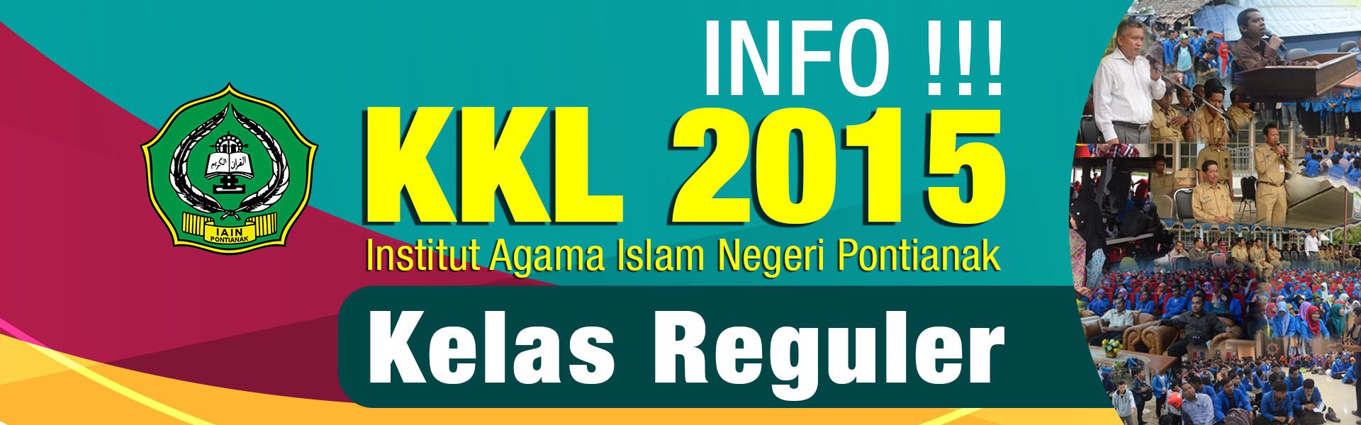Info KKL 2015 IAIN Pontianak Kelas Reguler
