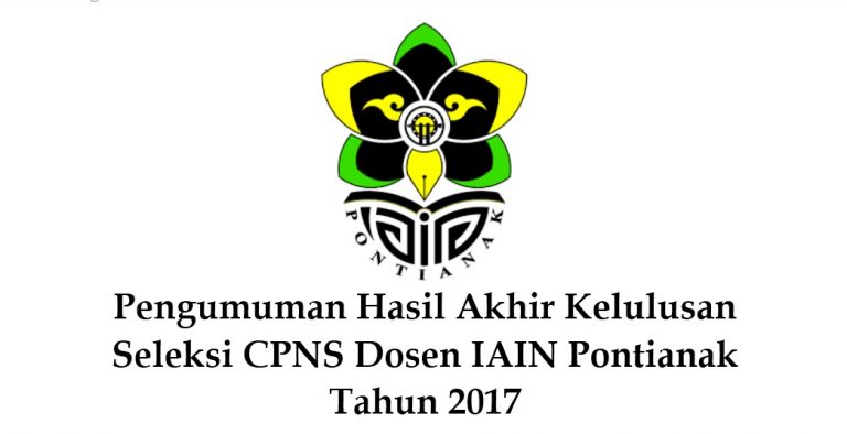 Pengumuman Hasil Seleksi CPNS Dosen IAIN Pontianak Tahun 2017