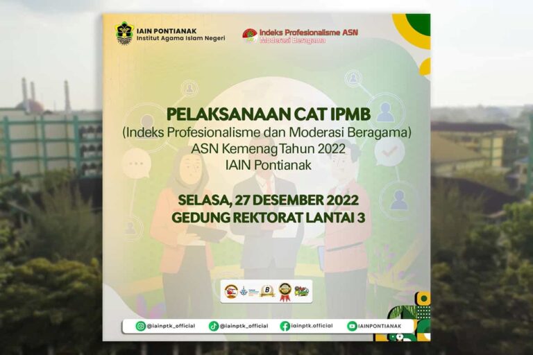 Pelaksanaan CAT Indeks Profesionalisme dan Moderasi Beragama ASN Kemenag Tahun 2022 di IAIN Pontianak