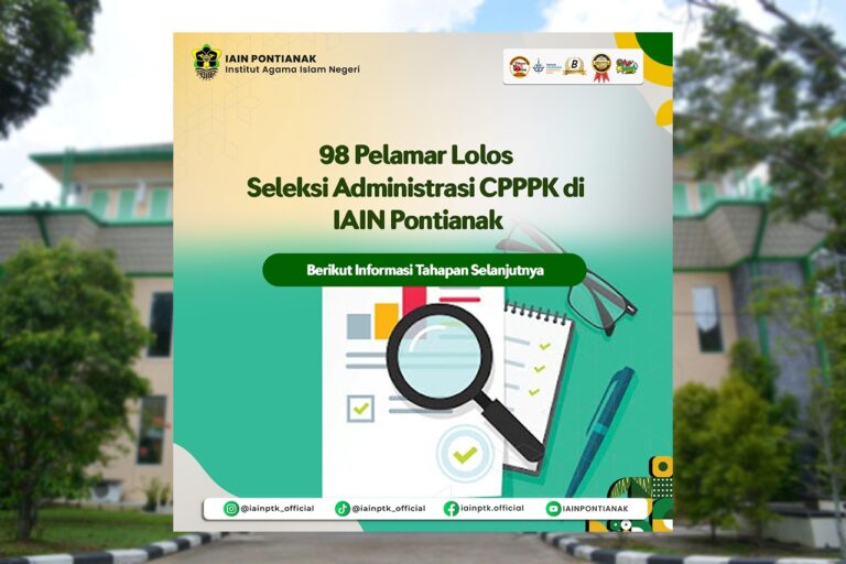 98 Pelamar Lolos Seleksi Administrasi CPPPK di IAIN Pontianak, Berikut Informasi Tahapan Selanjutnya